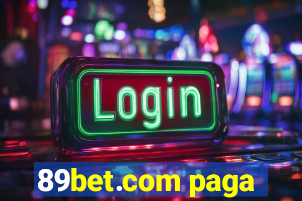 89bet.com paga